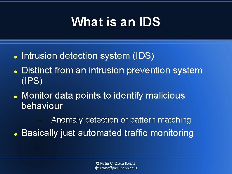 What is an IDS Intrusion detection system (IDS) Distinct from an intrusion prevention system