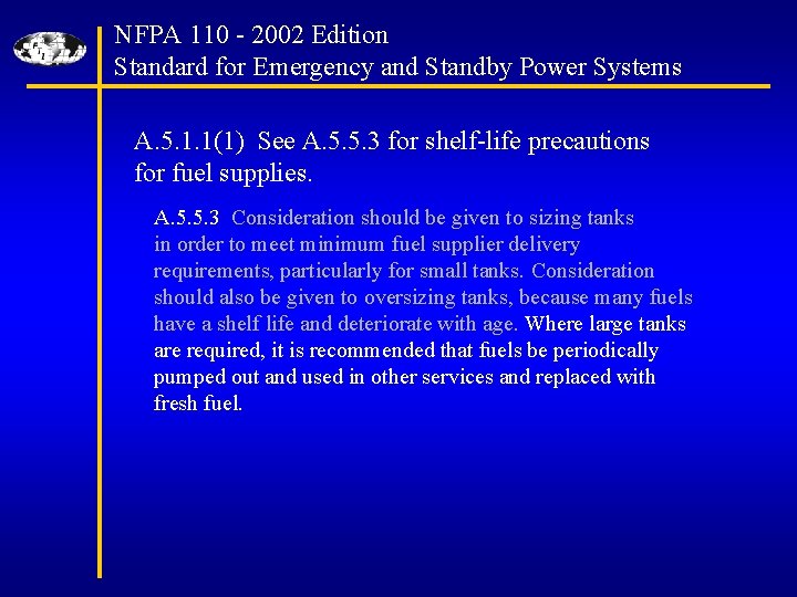 NFPA 110 - 2002 Edition Standard for Emergency and Standby Power Systems A. 5.