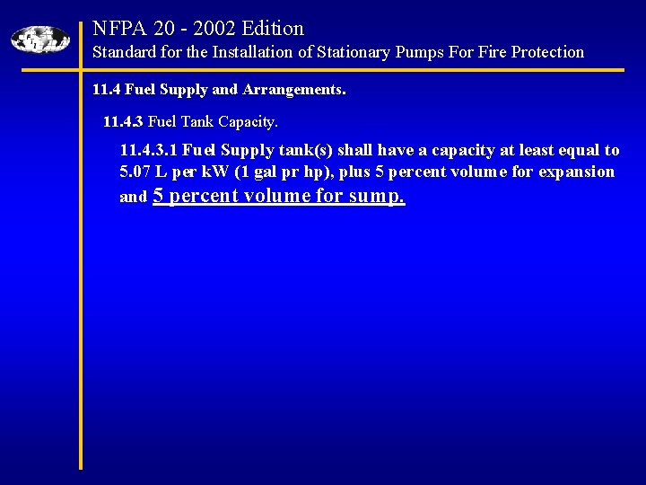 NFPA 20 - 2002 Edition Standard for the Installation of Stationary Pumps For Fire