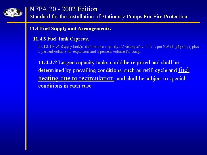 NFPA 20 - 2002 Edition Standard for the Installation of Stationary Pumps For Fire