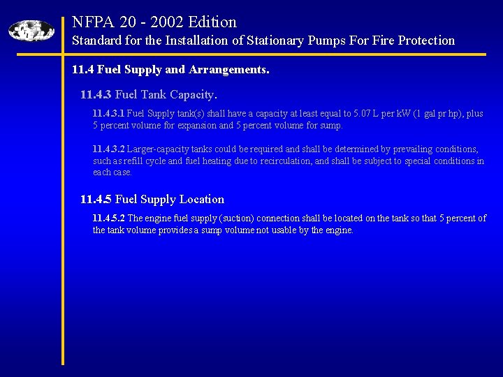 NFPA 20 - 2002 Edition Standard for the Installation of Stationary Pumps For Fire