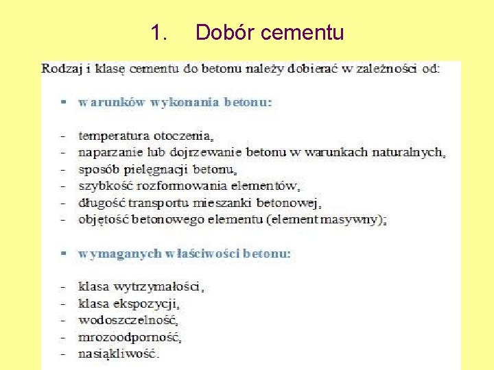 1. Dobór cementu 