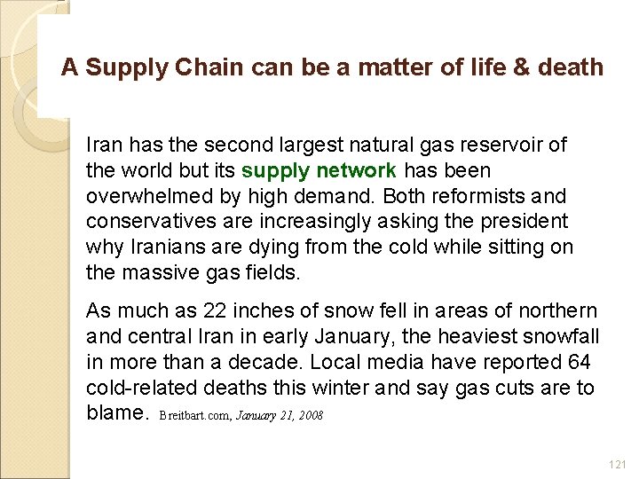 A Supply Chain can be a matter of life & death Iran has the