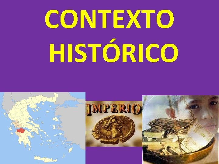 CONTEXTO HISTÓRICO 