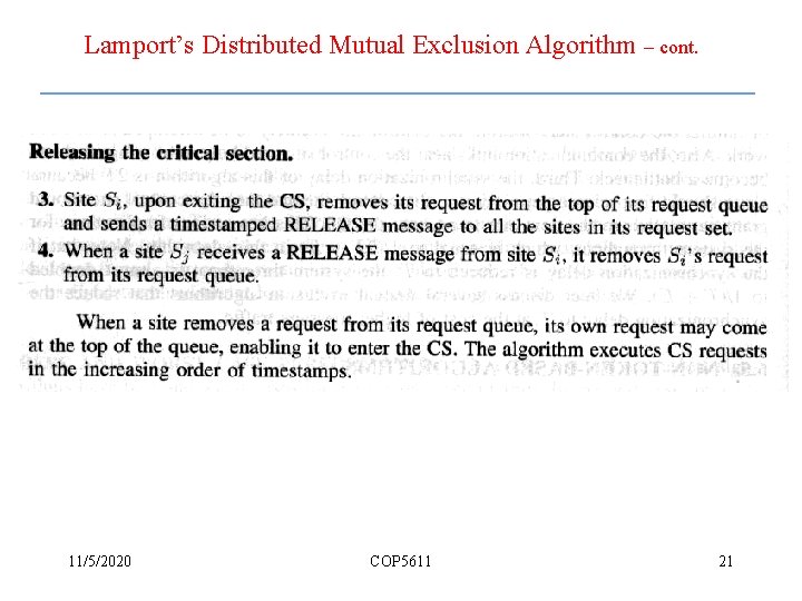 Lamport’s Distributed Mutual Exclusion Algorithm – cont. 11/5/2020 COP 5611 21 