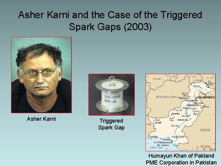 Asher Karni and the Case of the Triggered Spark Gaps (2003) Asher Karni Triggered