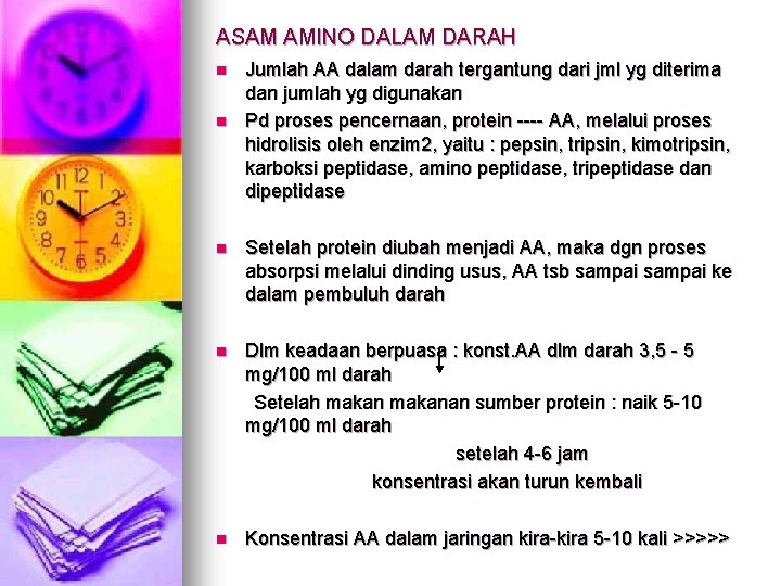 ASAM AMINO DALAM DARAH n n Jumlah AA dalam darah tergantung dari jml yg