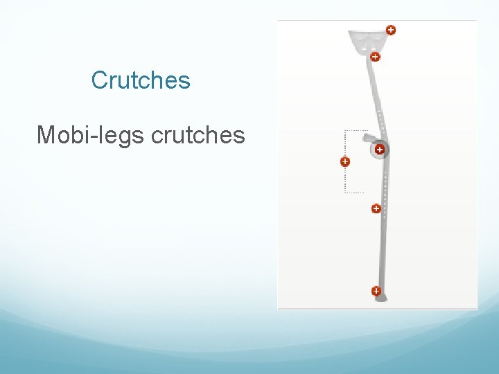 Crutches Mobi-legs crutches 