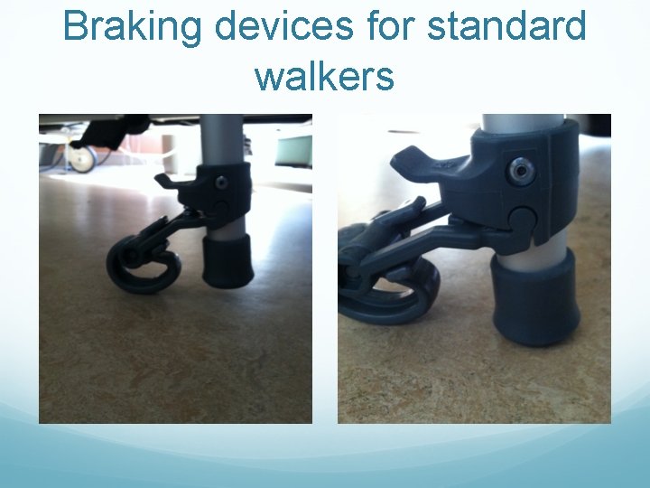 Braking devices for standard walkers 