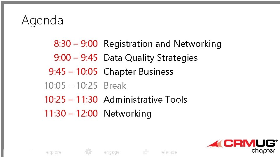 Agenda 8: 30 – 9: 00 Registration and Networking 9: 00 – 9: 45