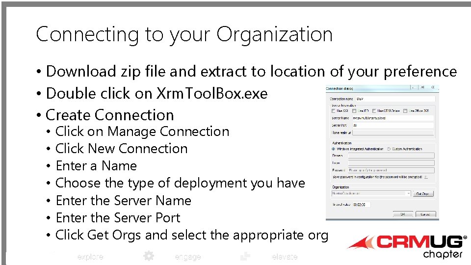 Connecting to your Organization • Download zip file and extract to location of your