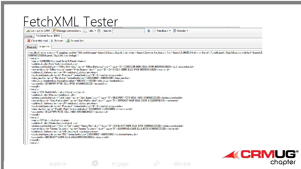 Fetch. XML Tester explore engage elevate 