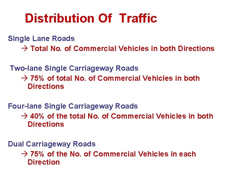Distribution Of Traffic Single Lane Roads à Total No. of Commercial Vehicles in both