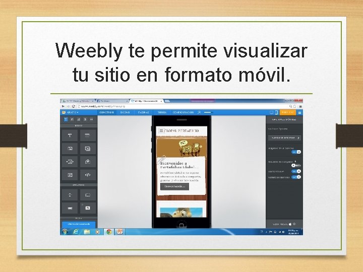 Weebly te permite visualizar tu sitio en formato móvil. 
