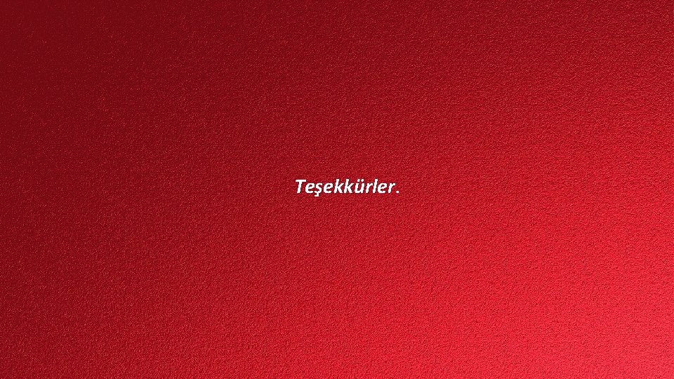 Teşekkürler. 