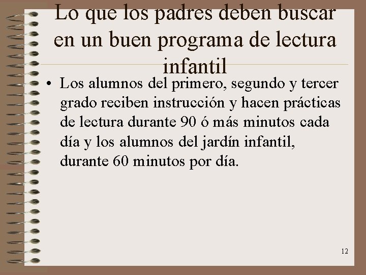 Lo que los padres deben buscar en un buen programa de lectura infantil •