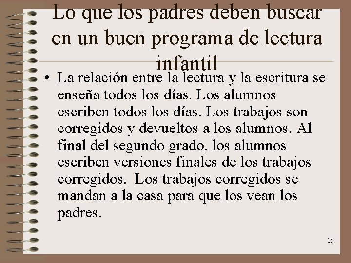 Lo que los padres deben buscar en un buen programa de lectura infantil •