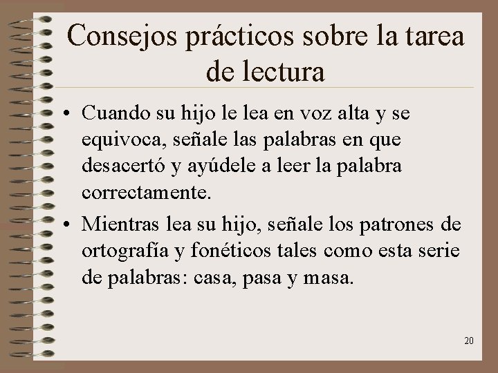 Consejos prácticos sobre la tarea de lectura • Cuando su hijo le lea en