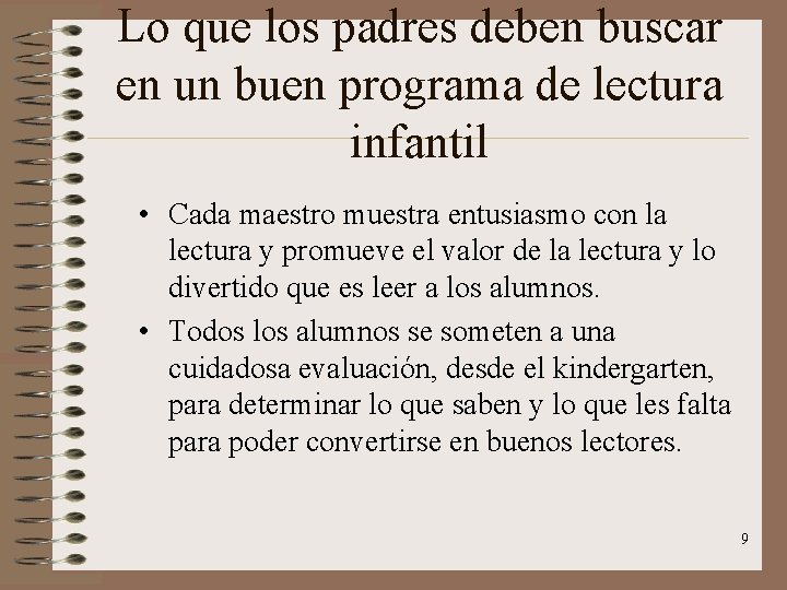 Lo que los padres deben buscar en un buen programa de lectura infantil •