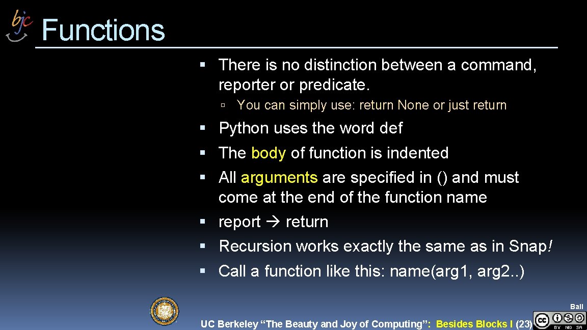 Functions There is no distinction between a command, reporter or predicate. You can simply