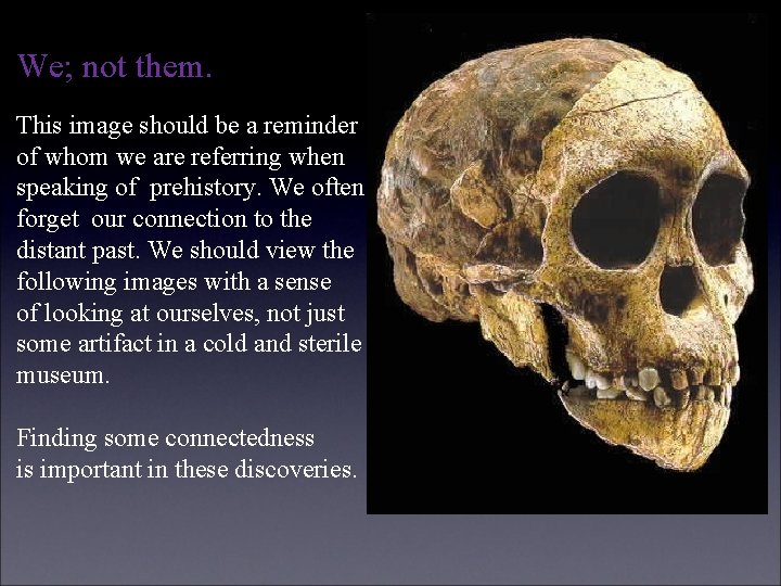We; not them. This image should be a reminder of whom we are referring