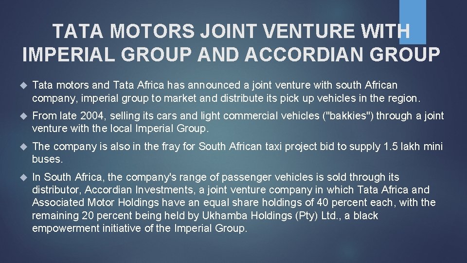 TATA MOTORS JOINT VENTURE WITH IMPERIAL GROUP AND ACCORDIAN GROUP Tata motors and Tata