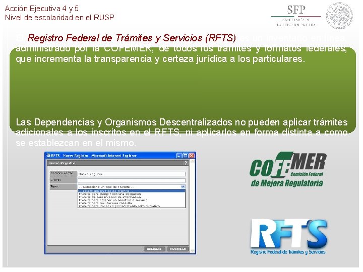 Acción Ejecutiva 4 y 5 Nivel de escolaridad en el RUSP El Registro Federal