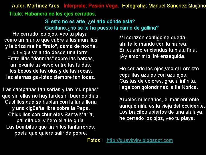 Autor: Martínez Ares. Intérprete: Pasión Vega. Fotografía: Manuel Sánchez Quijano Título: Habanera de los Autor: Martínez Ares. Intérprete: Pasión Vega. Fotografía: Manuel Sánchez Quijano Título: Habanera de los