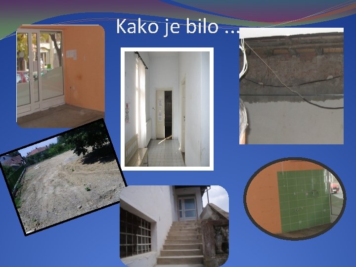 Kako je bilo. . . 