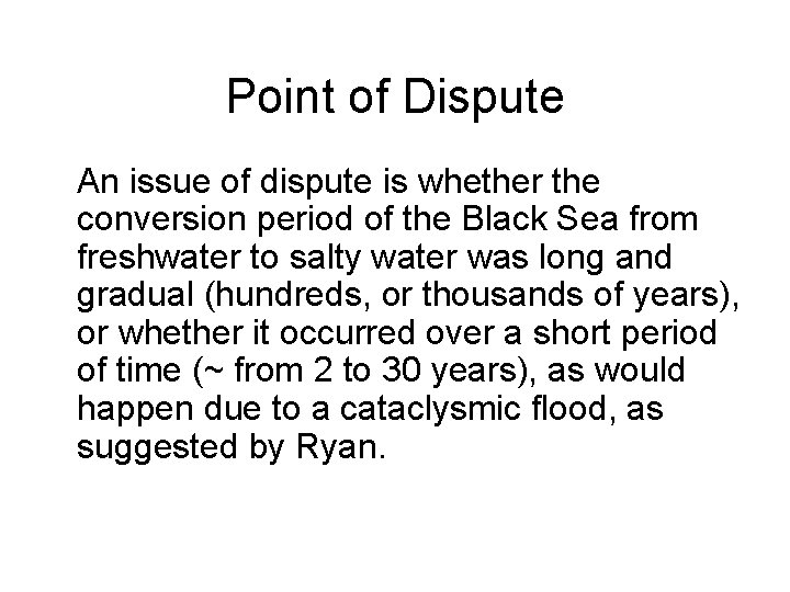 Point of Dispute An issue of dispute is whether the conversion period of the Point of Dispute An issue of dispute is whether the conversion period of the