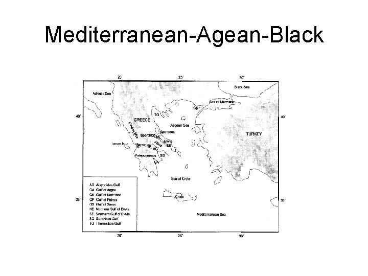 Mediterranean-Agean-Black Mediterranean-Agean-Black