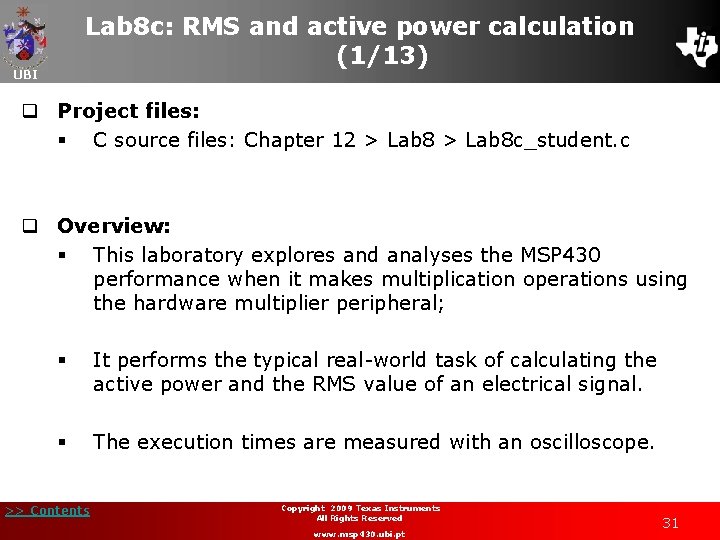 Lab 8 c: RMS and active power calculation (1/13) UBI q Project files: §