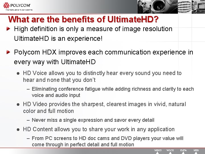 What are the benefits of Ultimate. HD? High definition is only a measure of