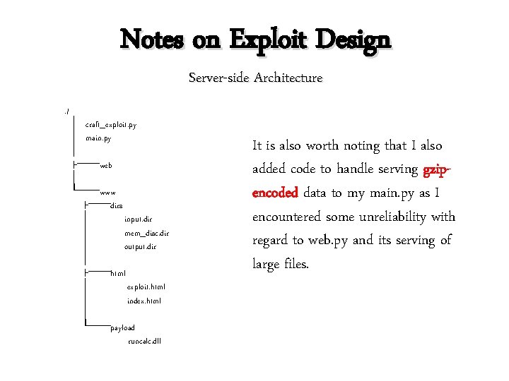 Notes on Exploit Design Server-side Architecture . / │ craft_exploit. py │ main. py