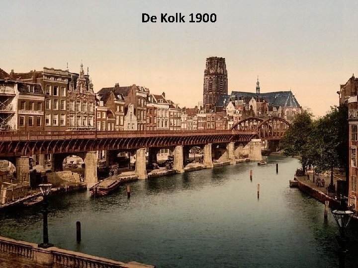 De Kolk 1900 