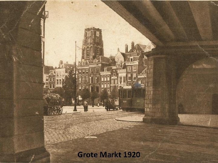 Grote Markt 1920 