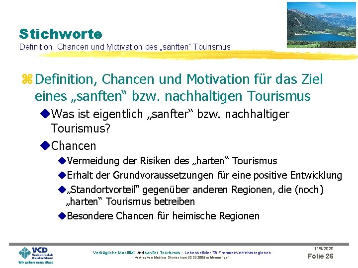 Stichworte Definition, Chancen und Motivation des „sanften“ Tourismus z Definition, Chancen und Motivation für