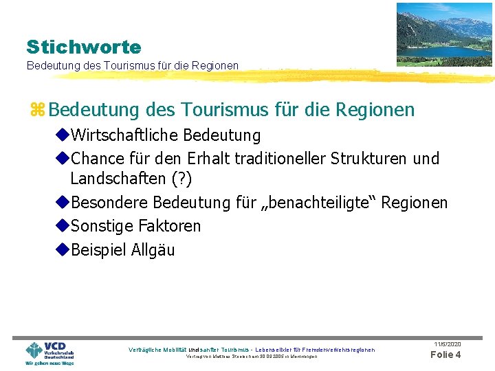 Stichworte Bedeutung des Tourismus für die Regionen z Bedeutung des Tourismus für die Regionen