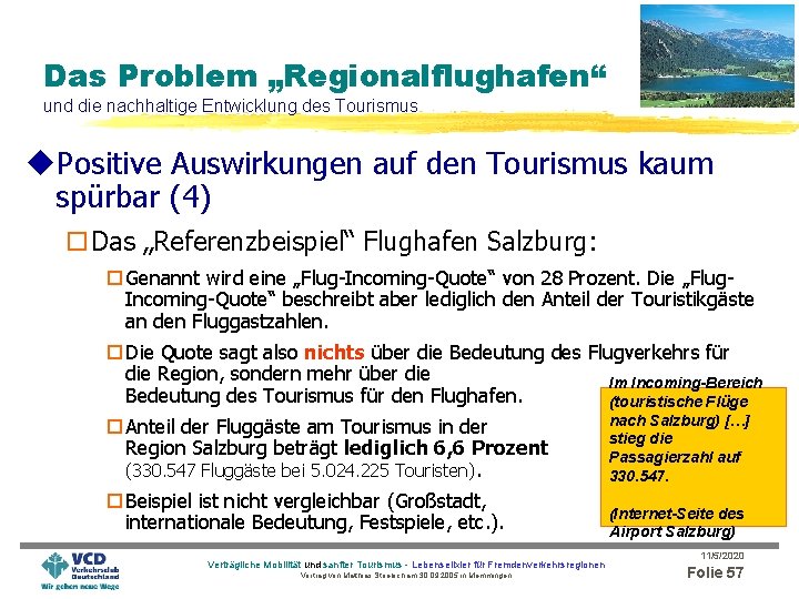 Das Problem „Regionalflughafen“ und die nachhaltige Entwicklung des Tourismus u. Positive Auswirkungen auf den