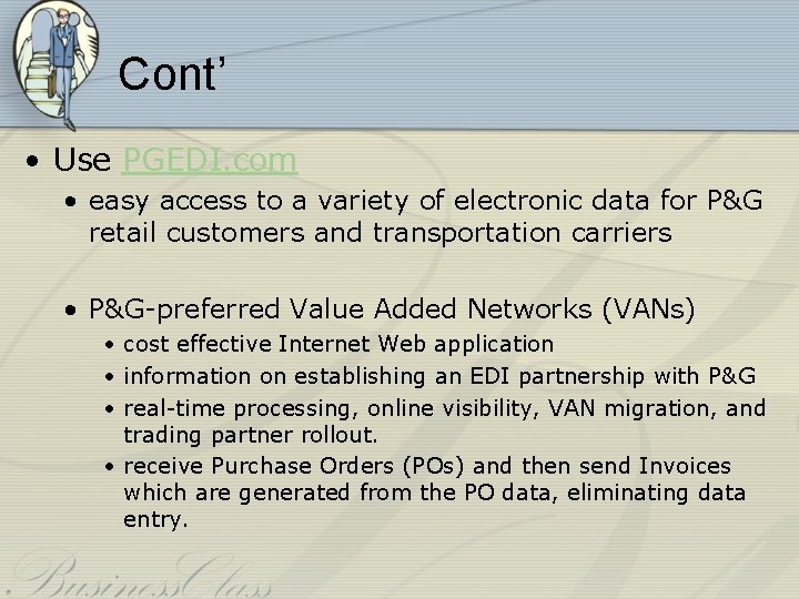 Cont’ • Use PGEDI. com • easy access to a variety of electronic data