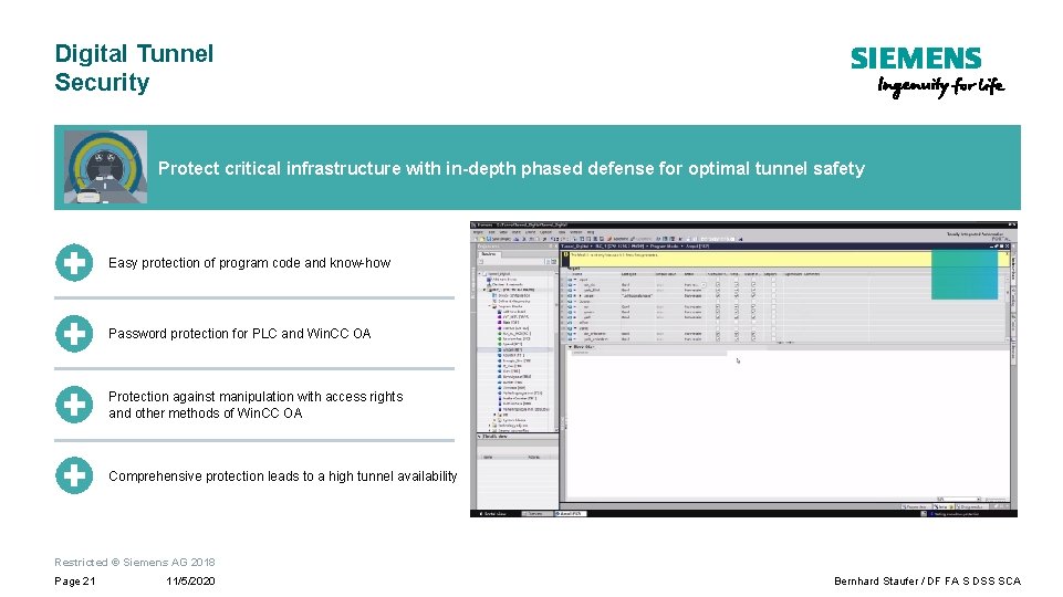 Digital Tunnel Security Protect critical infrastructure with in-depth phased defense for optimal tunnel safety