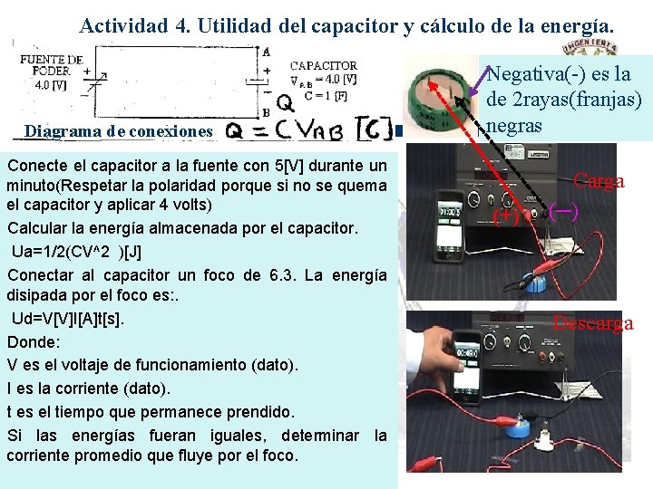 Actividad 4. Utilidad del capacitor y cálculo de la energía. Diagrama de conexiones Conecte