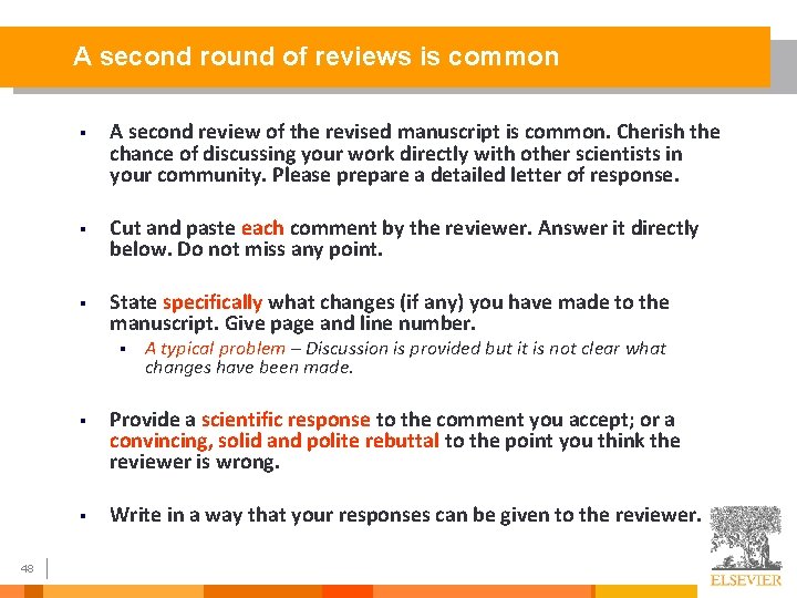 A second round of reviews is common § A second review of the revised