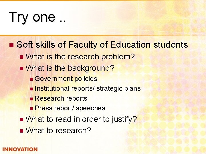 Try one. . n Soft skills of Faculty of Education students What is the