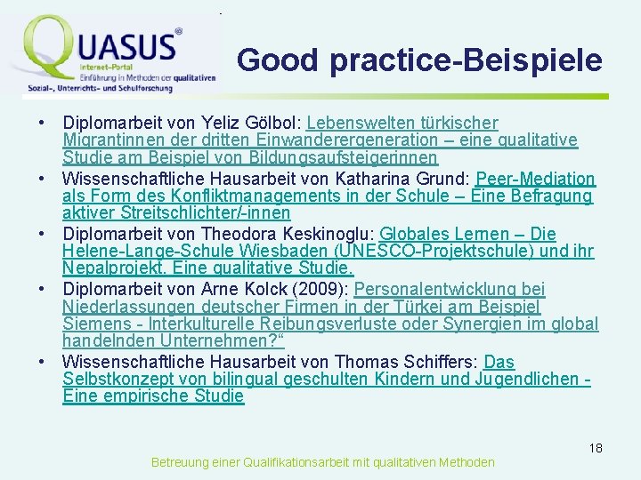 Good practice-Beispiele • Diplomarbeit von Yeliz Gölbol: Lebenswelten türkischer Migrantinnen der dritten Einwanderergeneration –