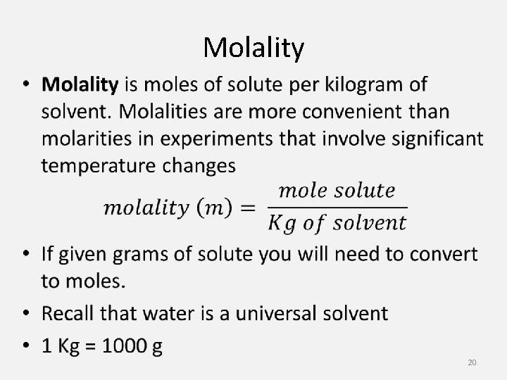 Molality • 20 