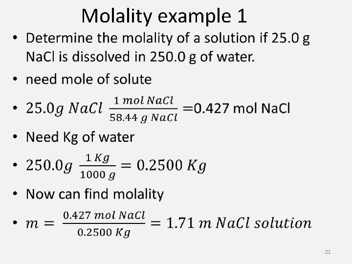  • Molality example 1 21 