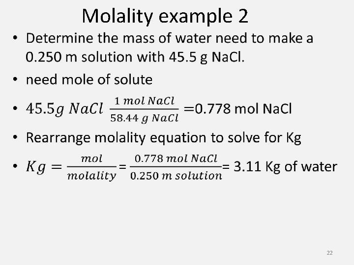  • Molality example 2 22 