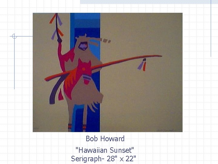 Bob Howard "Hawaiian Sunset" Serigraph- 28" x 22" 