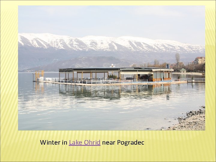 Winter in Lake Ohrid near Pogradec 